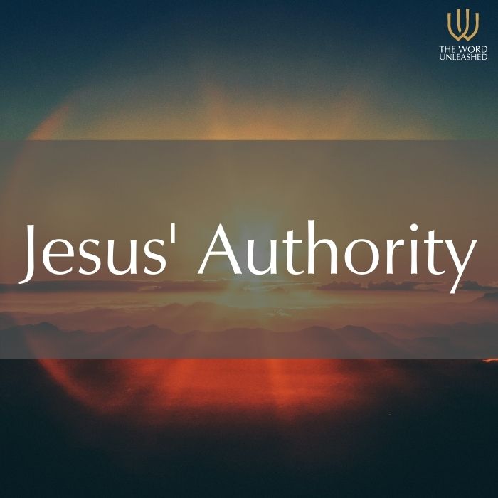 Jesus’ Authority