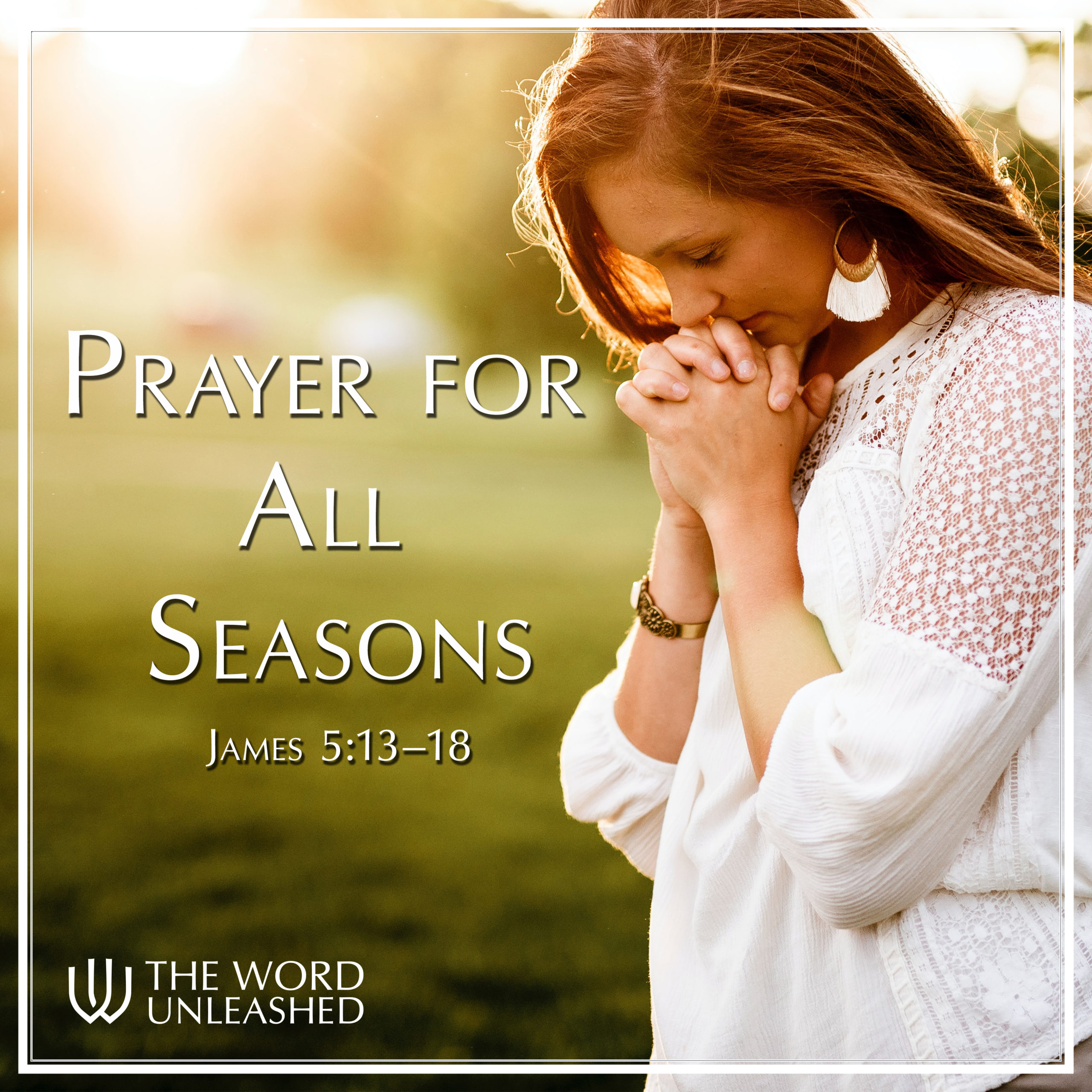 Prayer For All Seasons