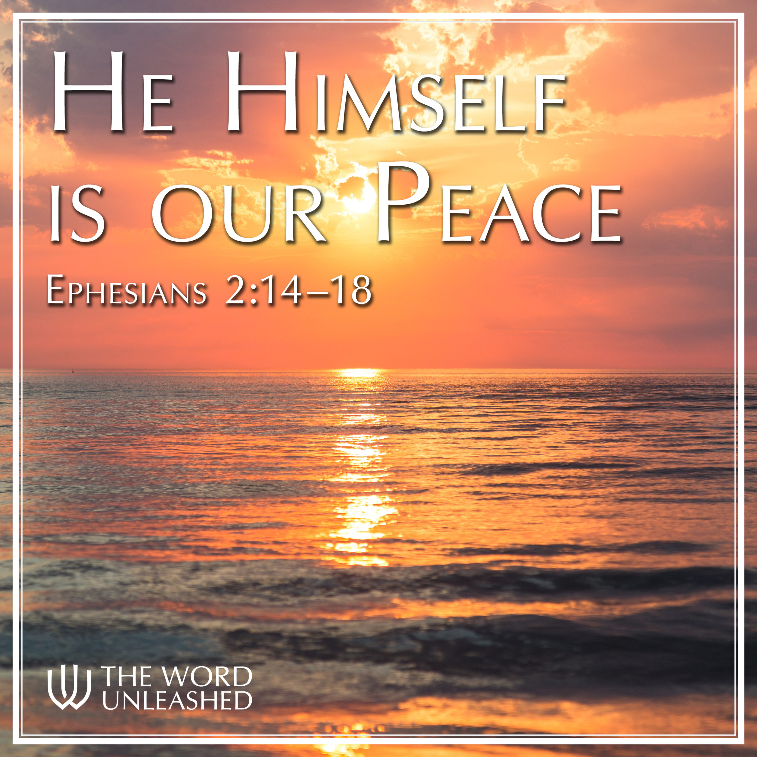He Himself Is Our Peace