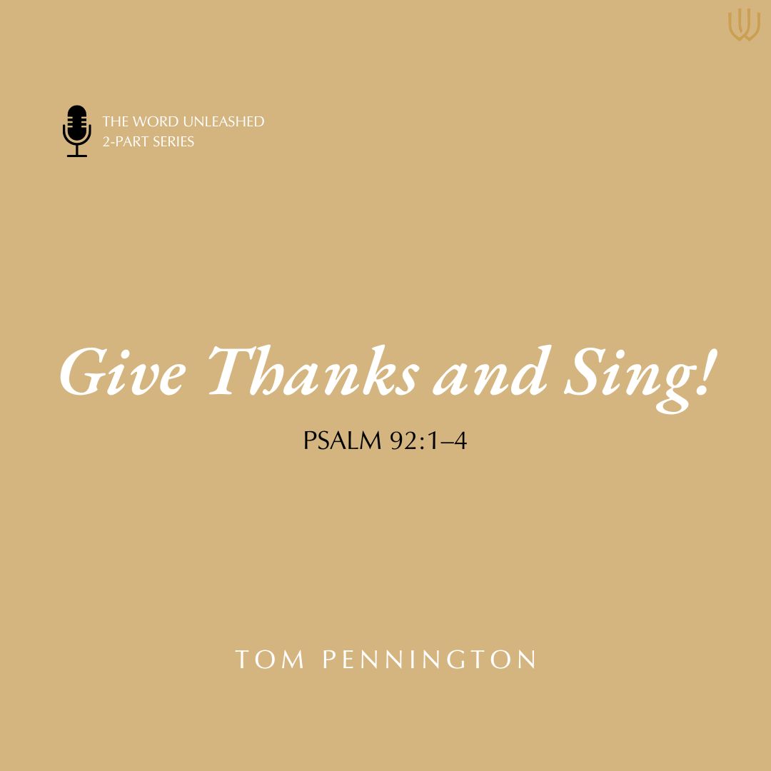 Give Thanks and Sing!