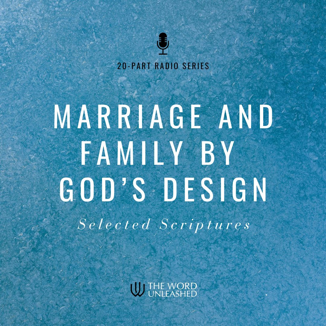 Marriage and Family by God's Design