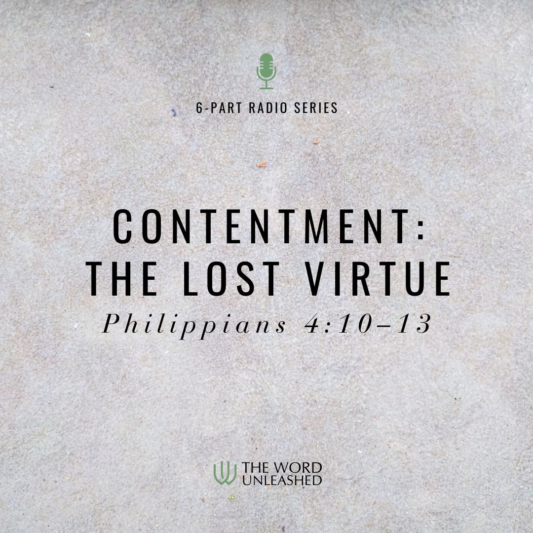 Contentment: The Lost Virtue